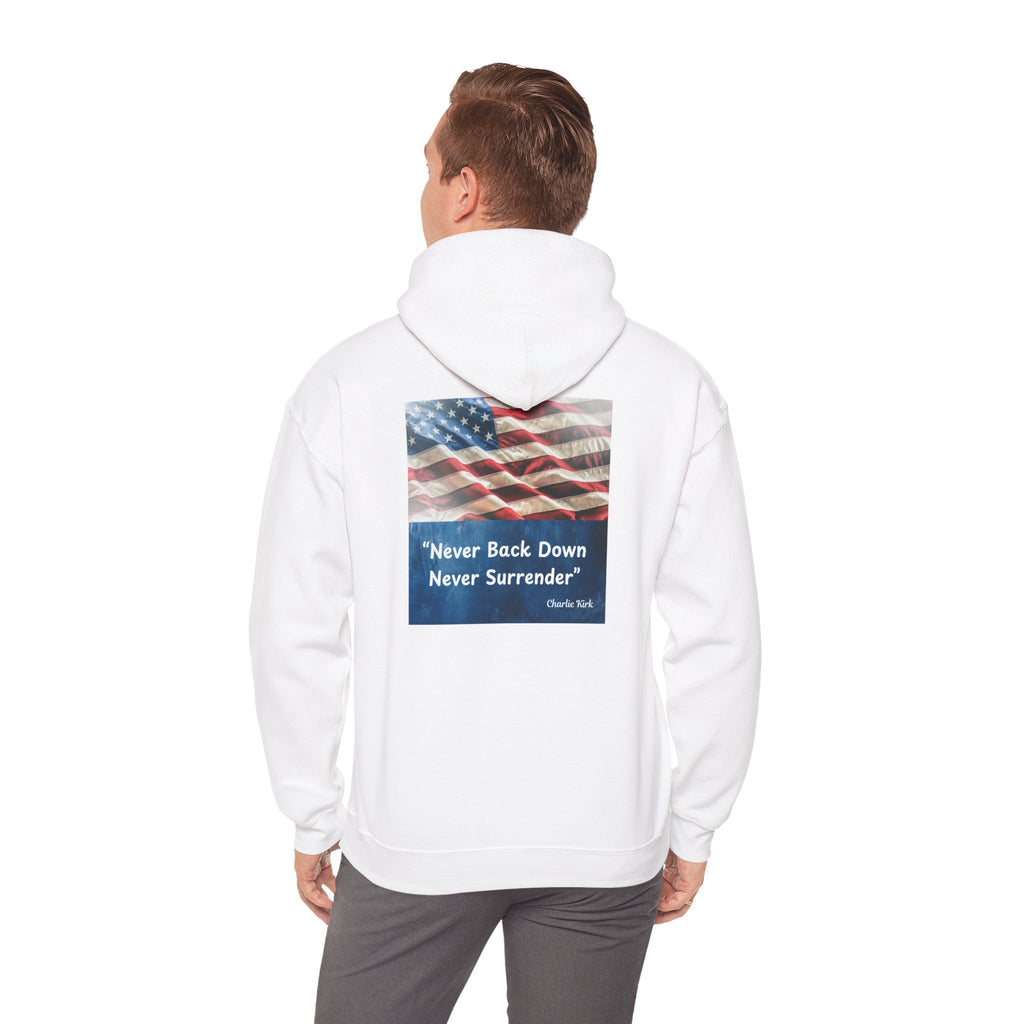Never Back Down Never Surrender ''Charlie Krik''Hoodie
