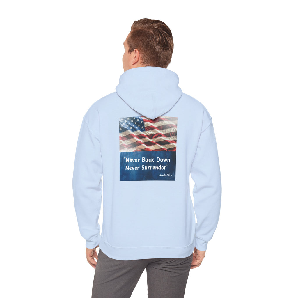 Never Back Down Never Surrender ''Charlie Krik''Hoodie