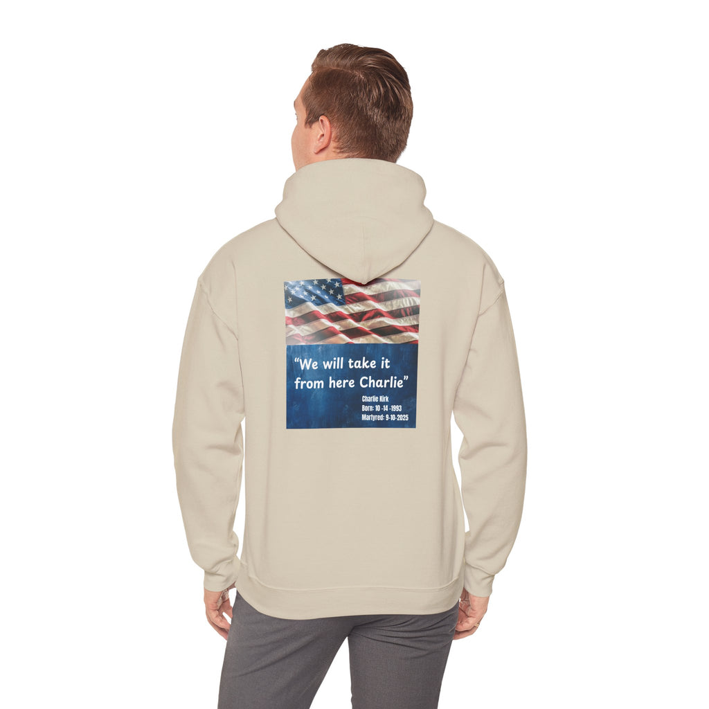 We Will take it From Here Charlie Hoodie