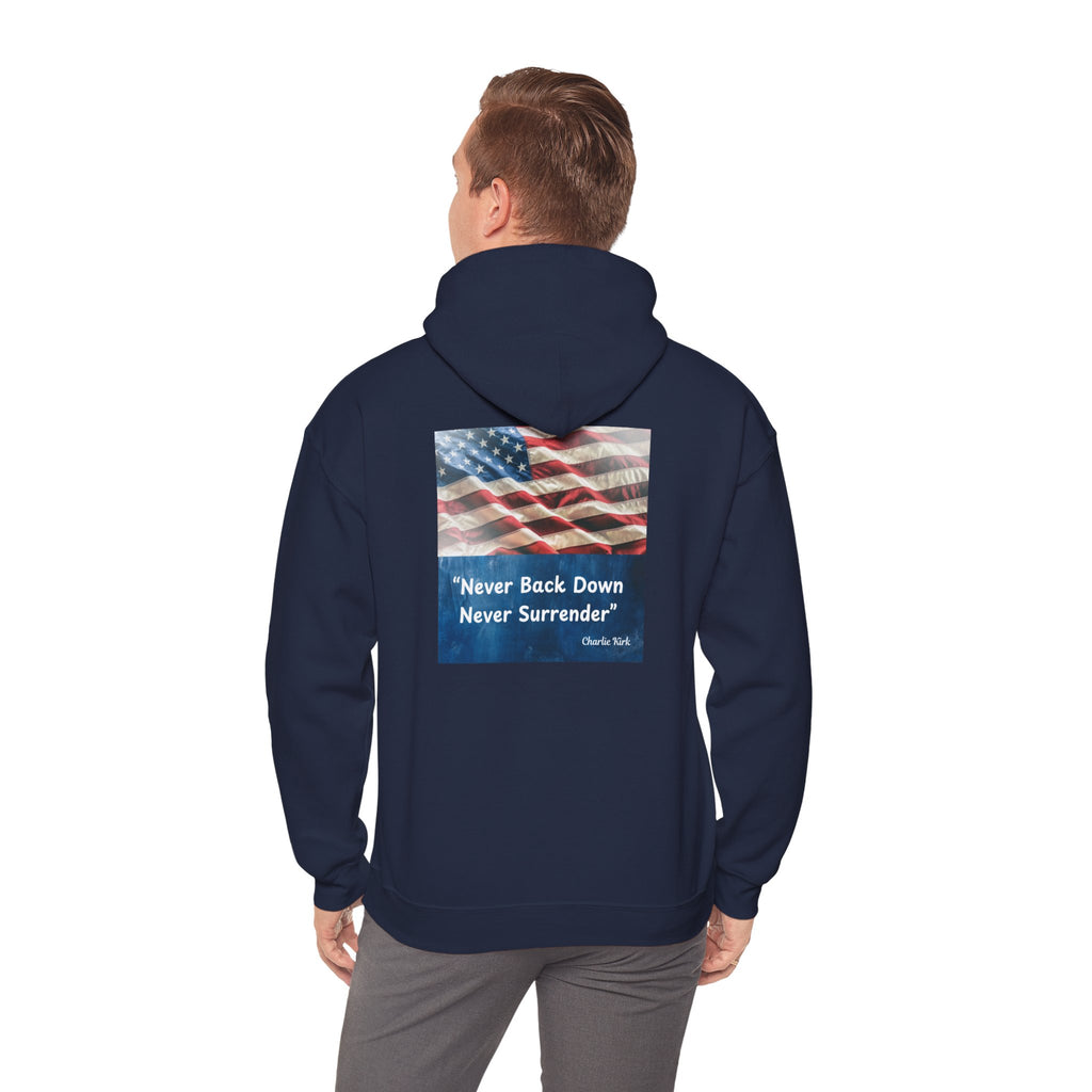 Never Back Down Never Surrender ''Charlie Krik''Hoodie