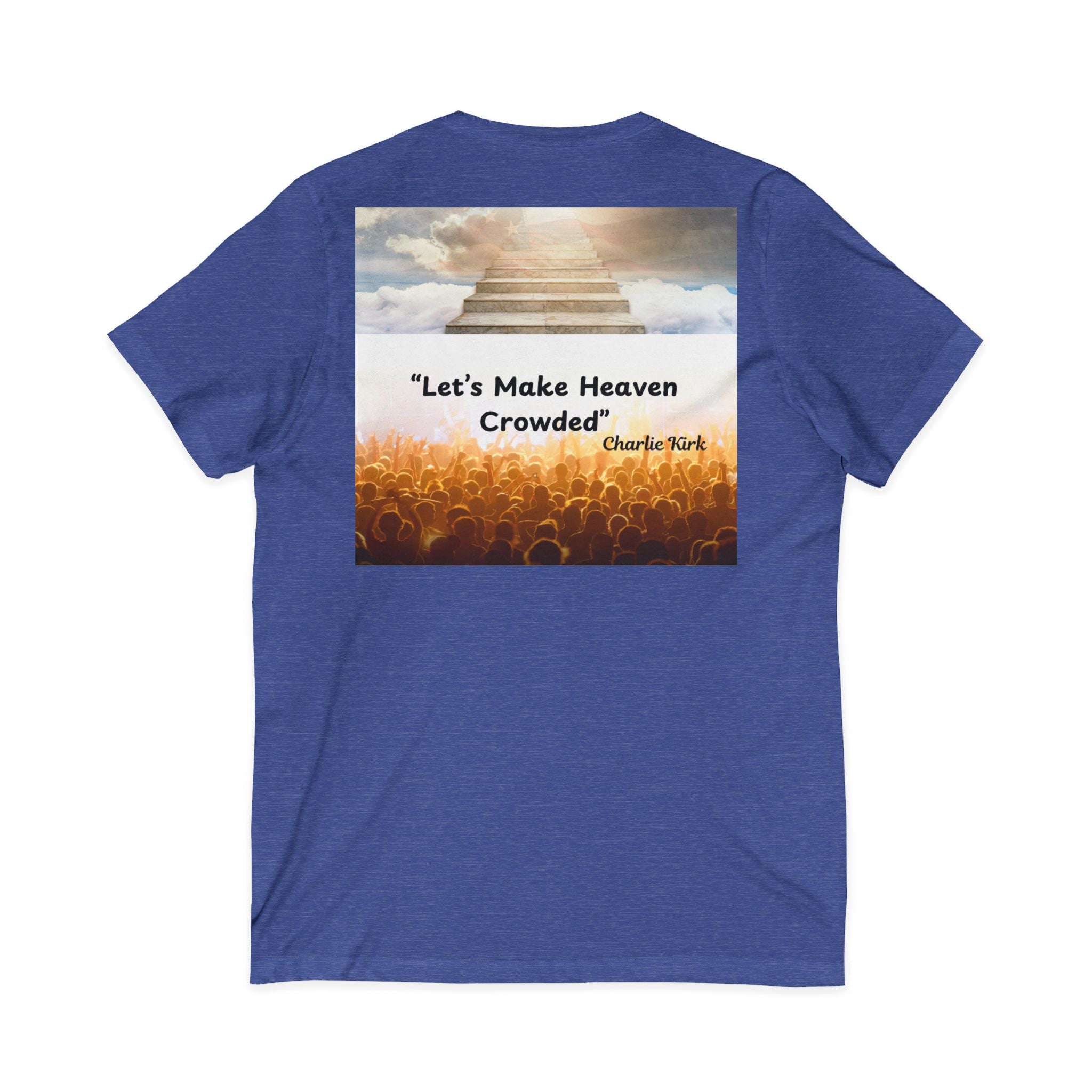 Let's Make Heaven Crowded "Chalrie Krik'' V-Neck Tee